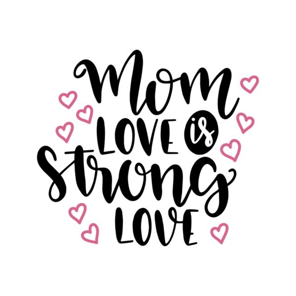 Mom love is Strong Love Thumbnail