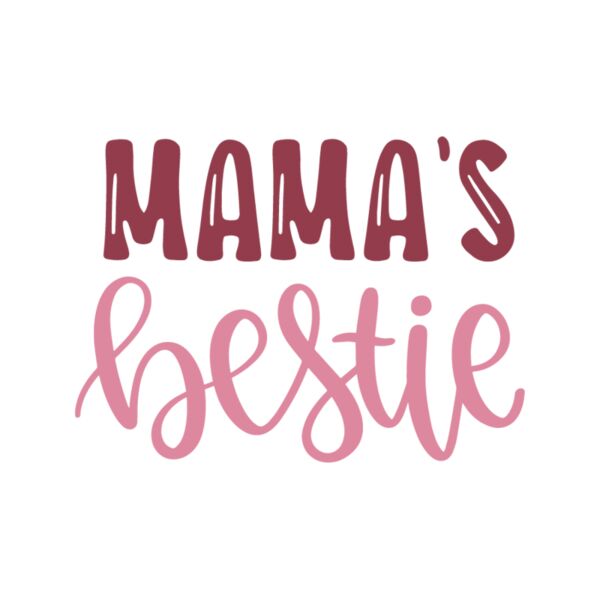 Mama s Bestie Thumbnail