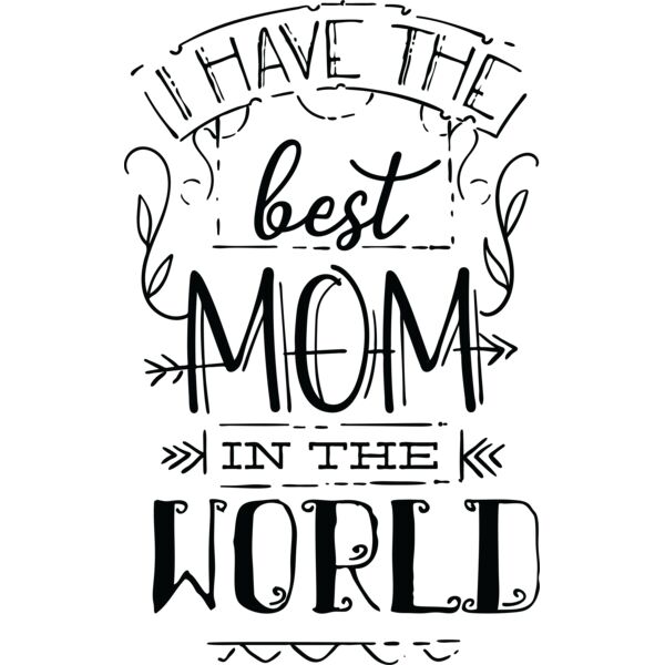 i have the best mom in the world 2 Thumbnail