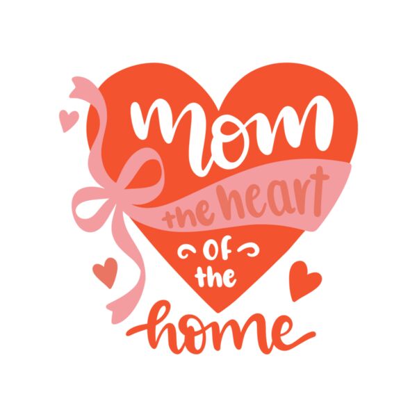 Mom the heart of the home Thumbnail
