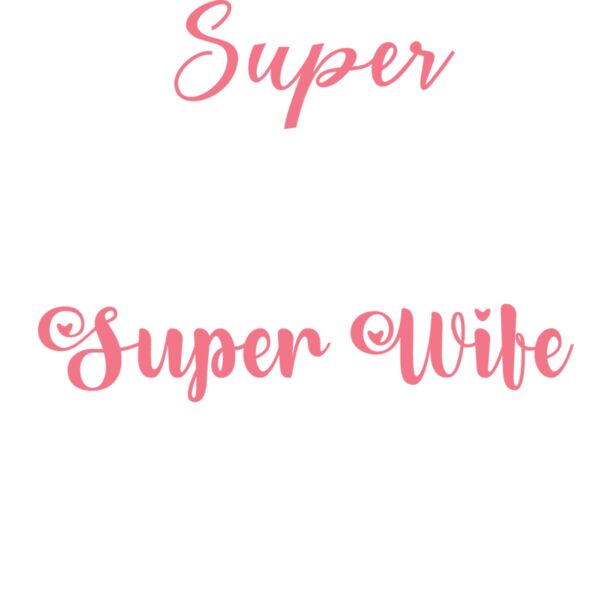 Super Mom  Super Wife  Super Tired Thumbnail
