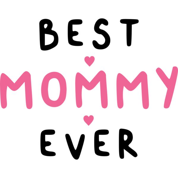 Best Mommy Ever Thumbnail