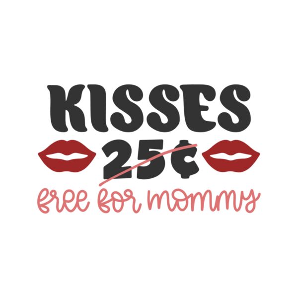 Kisses 25 Free For Mommy Thumbnail