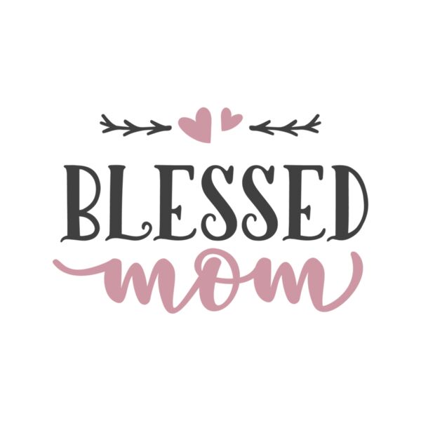 Blessed mom Thumbnail