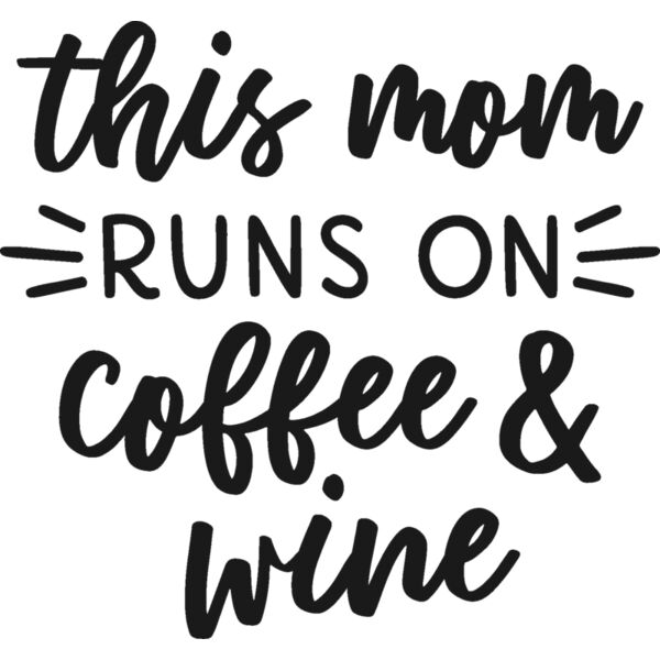 ThisMomRunsOnCoffeeAndWine Thumbnail
