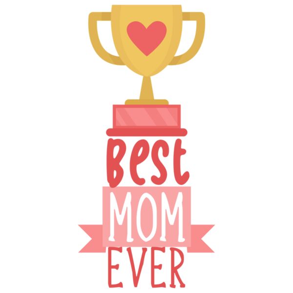 Mothers day Best mom ever quote Thumbnail