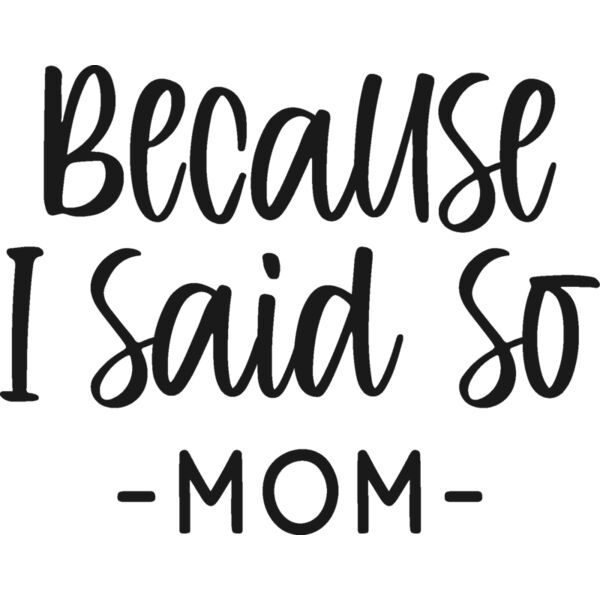 BecauseISaidSO Thumbnail