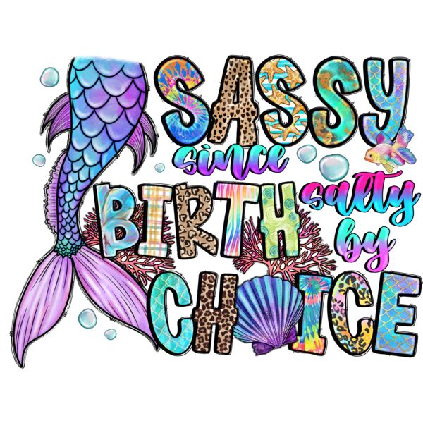 SassySinceBirthSaltyByChoice Thumbnail