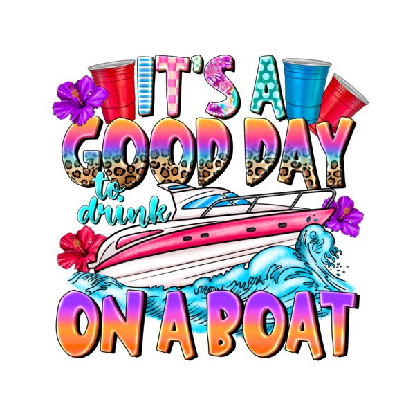 ItsaGoodDayToDrinkOnaBoat Thumbnail