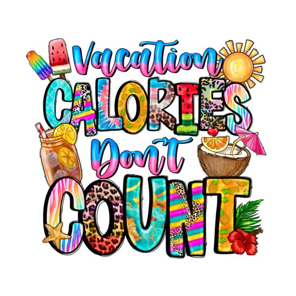 VacationCaloriesDontCount Thumbnail