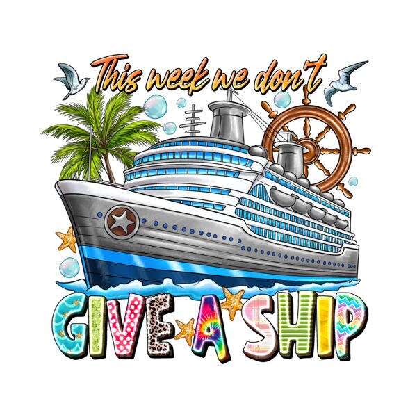 ThisWeekWeDontGiveAShip Thumbnail