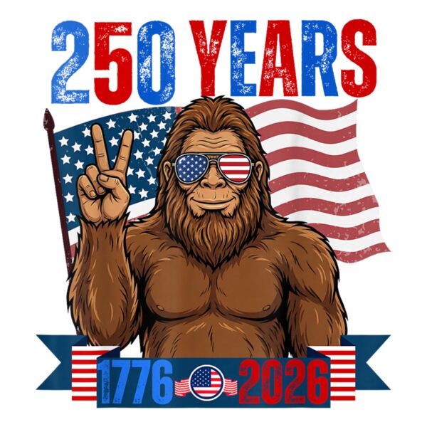 250 Anniversary USA Patriotic Bigfoot 250th 4th of July T Shirt Thumbnail
