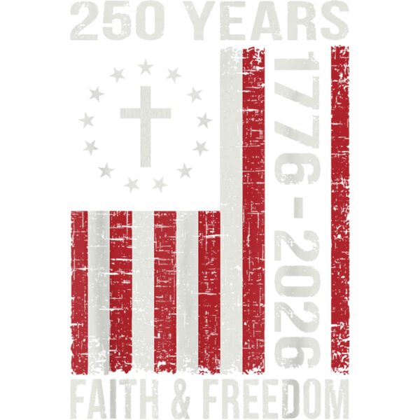 250 Years American 1776 2026 250th USA Patriotic 4th of July T Shirt  2  Thumbnail