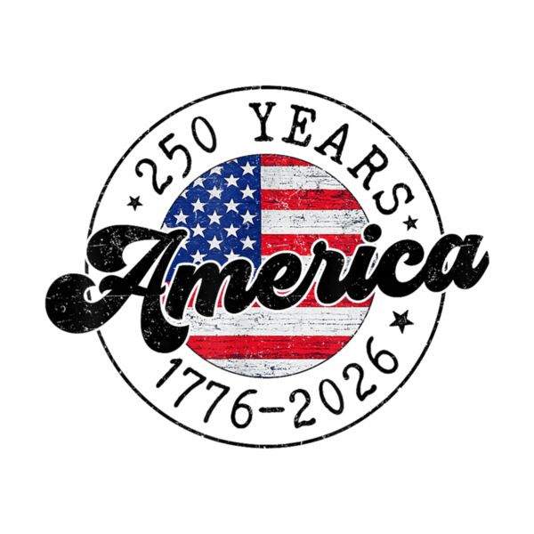 4th of July 250 Years America 1776 2026 250th USA Patriotic T Shirt Thumbnail